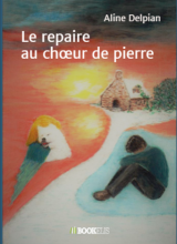 Le repaire au chœur de pierre
